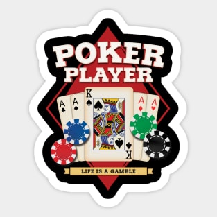 Poker T-Shirt, Life is a gamble, Card Player gift Sticker